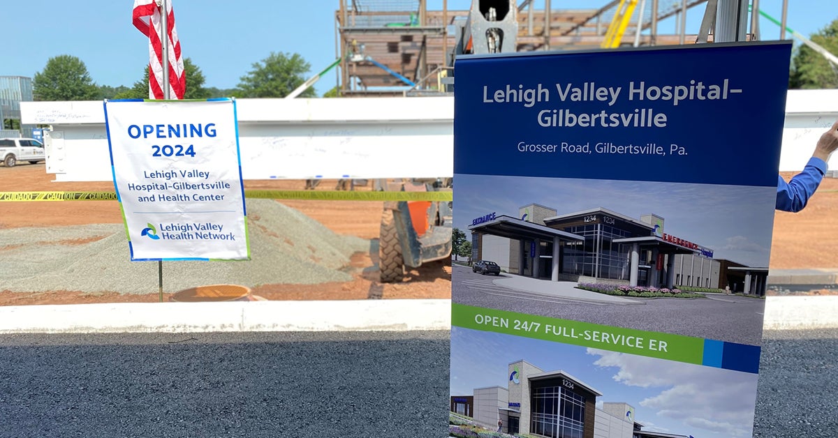 Lehigh Valley Hospital–Gilbertsville Construction Site