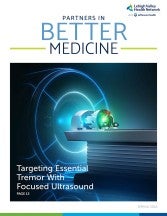 LVHN's magazine Better Medicine Spring 2025