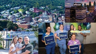 Jefferson + LVHN Building on a Legacy of Excellence 