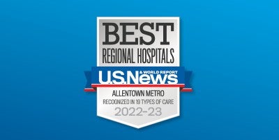 U.S. News & World Report Names Lehigh Valley Hospital Top Hospital in the Region