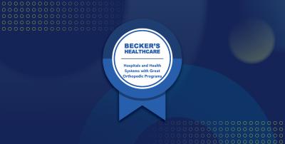 Becker’s Hospital Review recognizes Jefferson Health as one of the best hospitals and health systems for orthopedic care   
