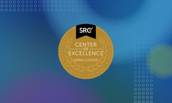 SRC’s Center of Excellence in Hernia Surgery Accreditation