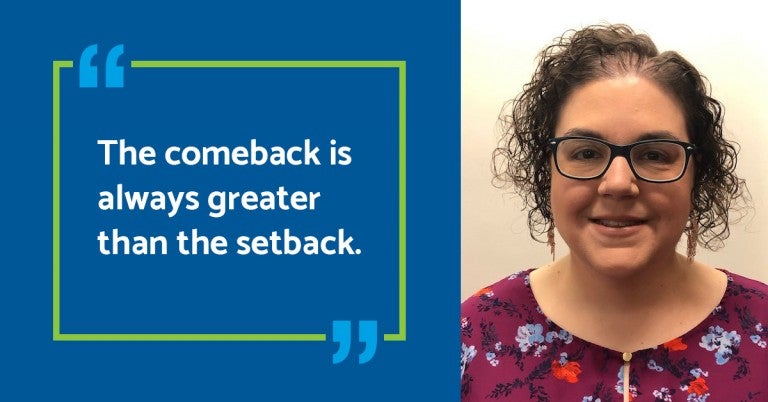 The Comeback Is Always Greater Than The Setback